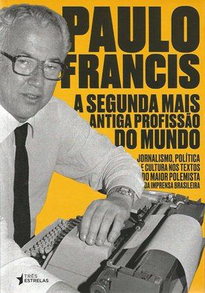 capa_do_livro_a-segunda-profisso_-_paulo_francis_-_reproduo.jpg