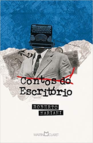 Os contos do argentino Roberto Mariani chegam ao público brasileiro